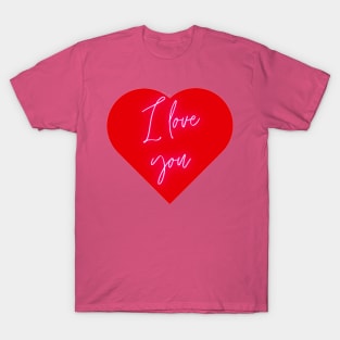 Valentines I love you T-Shirt